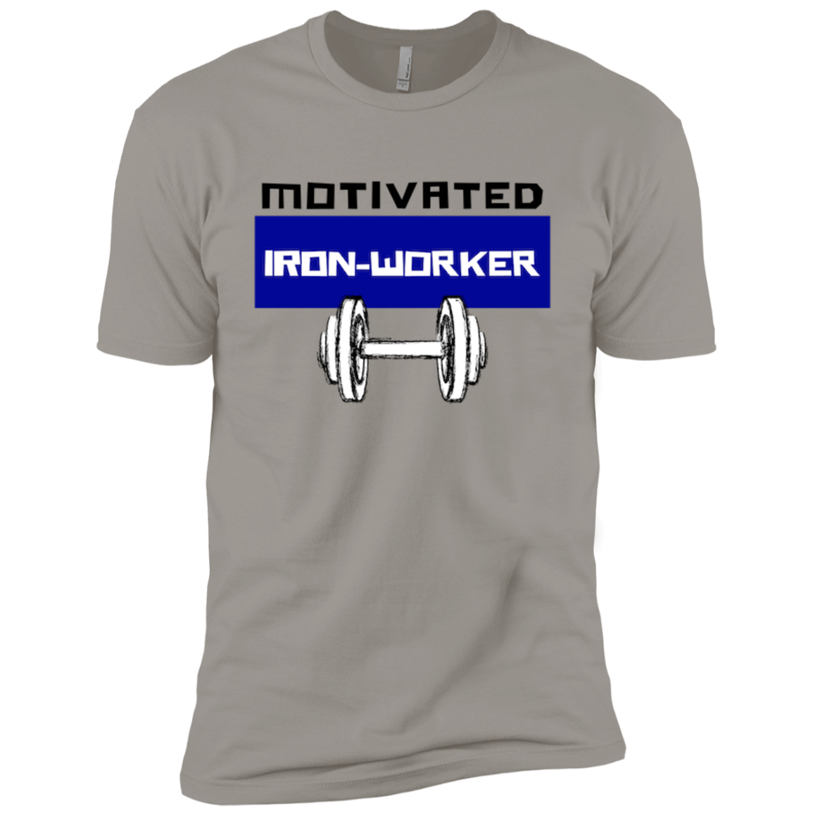 Motivated Iron Worker T-Shirt