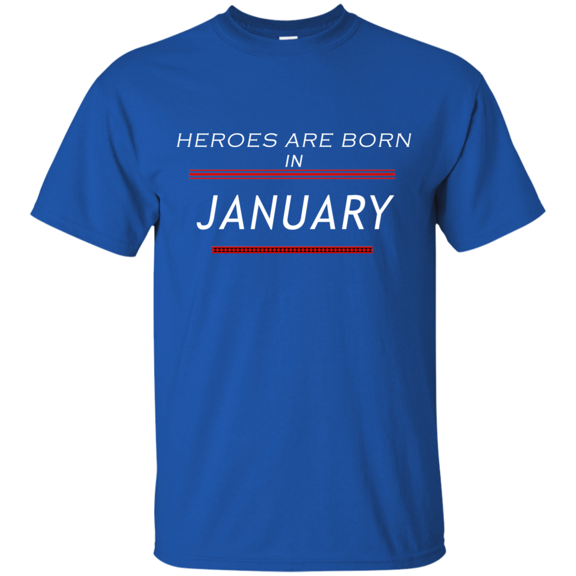 Heroes Are Born in January
