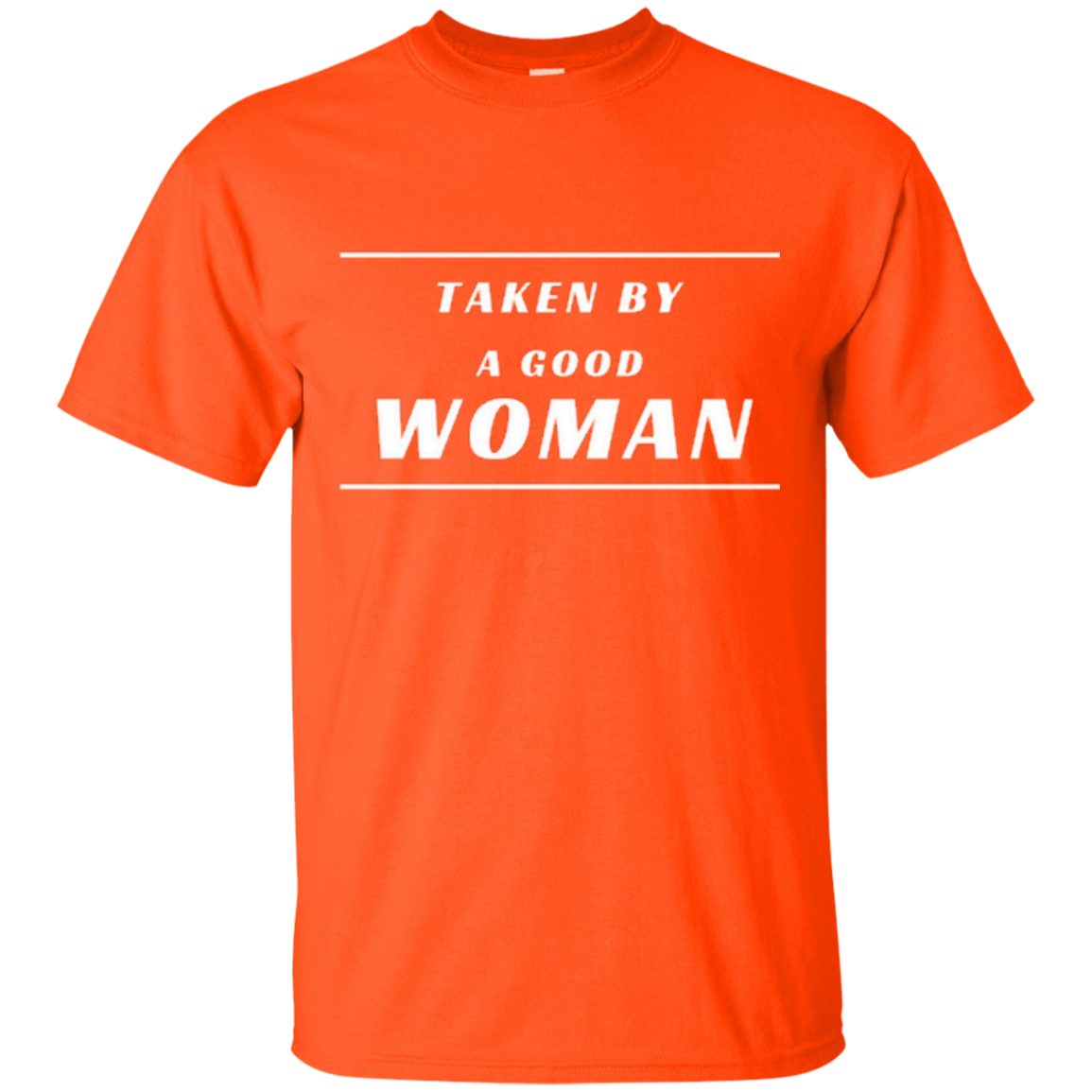 Taken by a Good Wife Husband's Tee