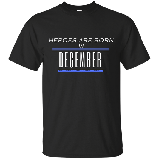 Heroes Are Born in December