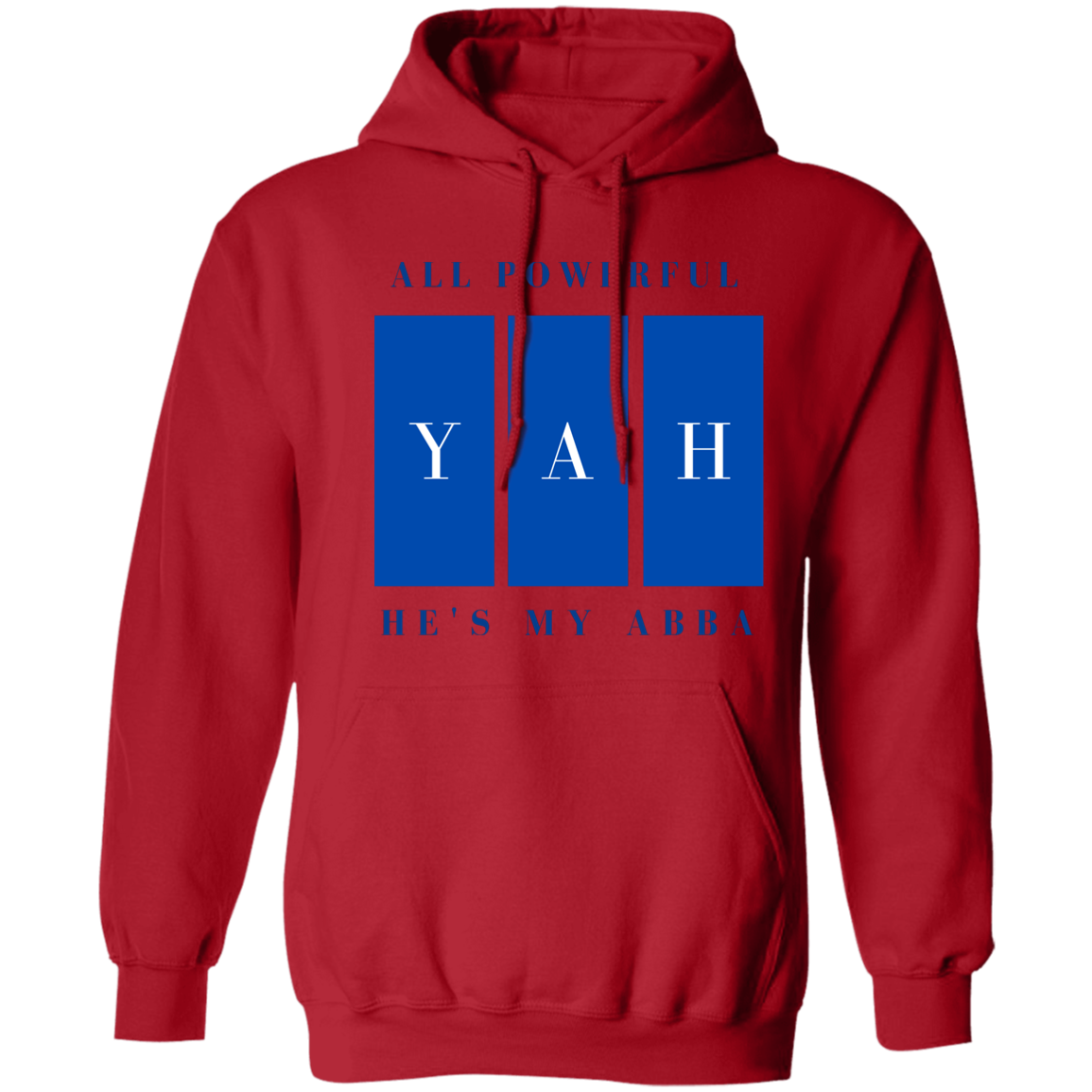 All Powerful YAH Hoodie