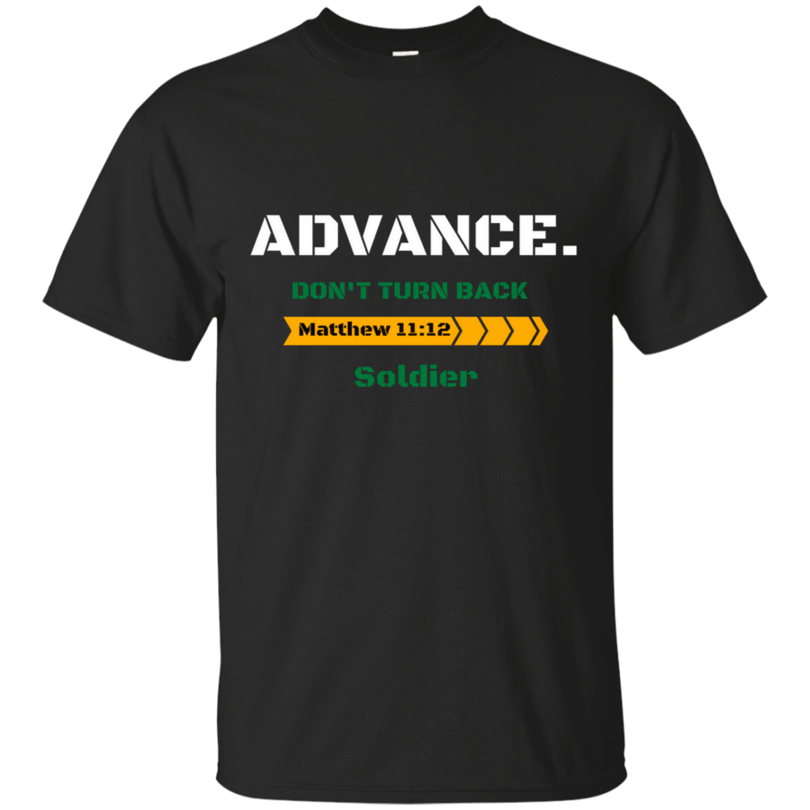 Advance. Don't Turn Back T-Shirt