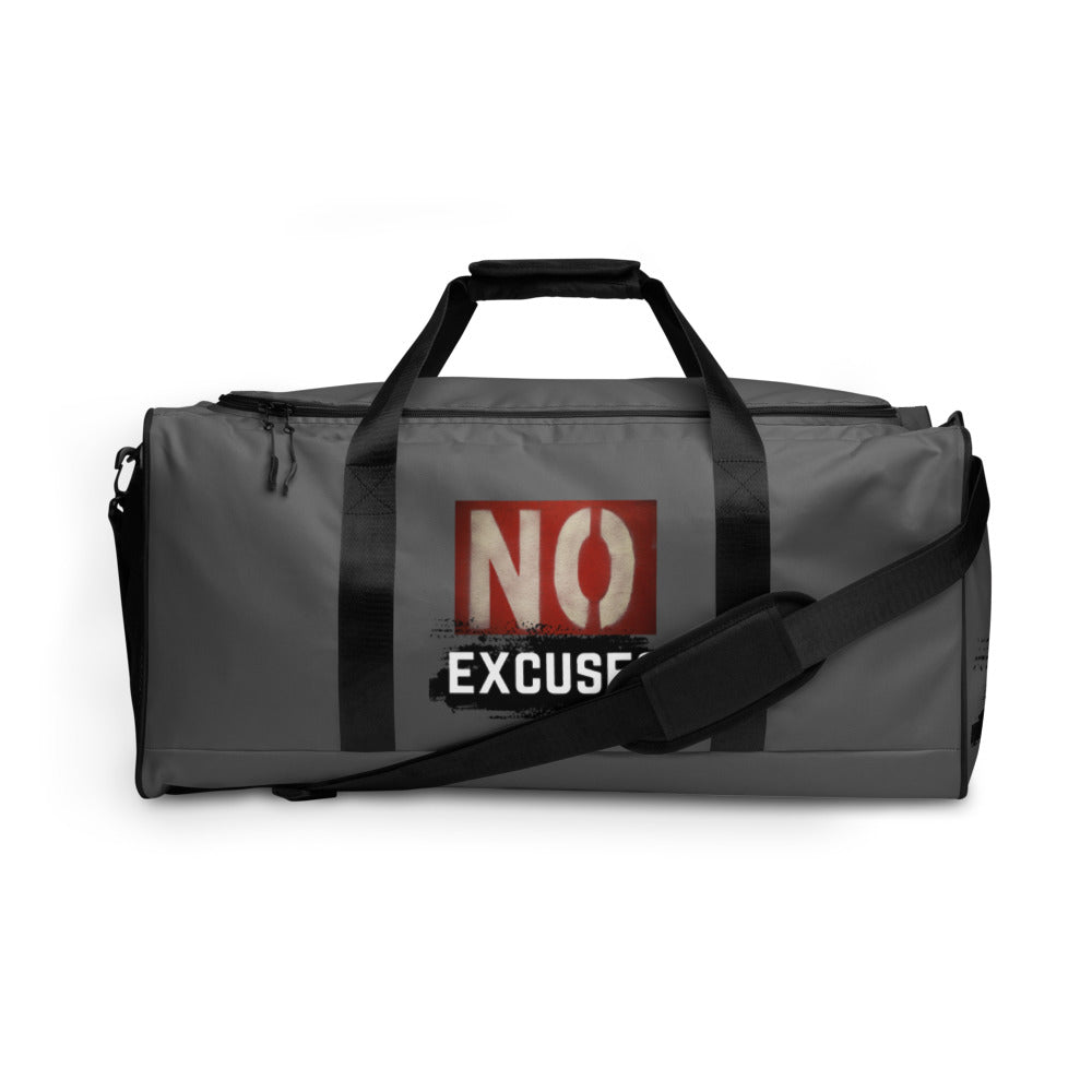 No Excuses Duffle Bag