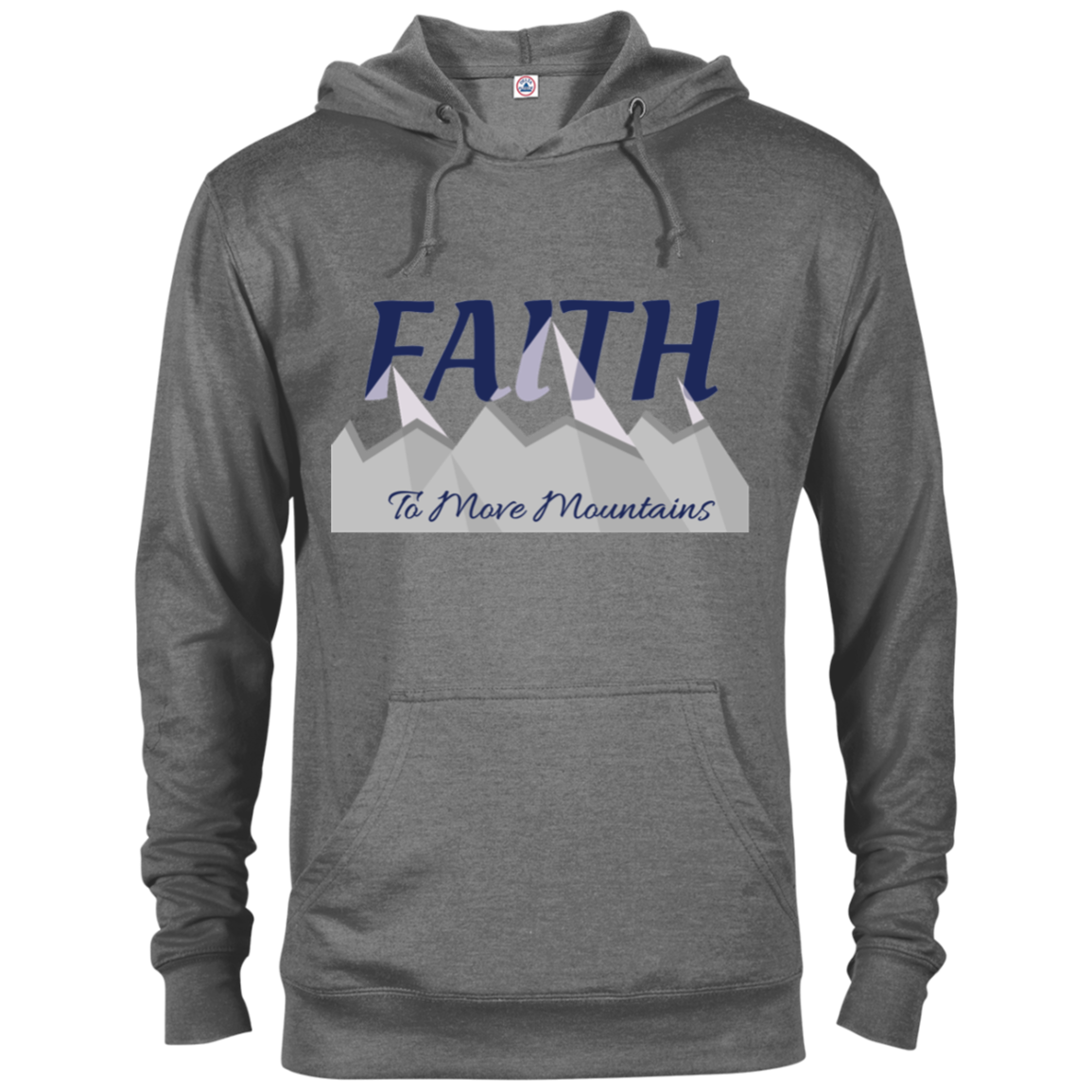 Faith To Move Mountains Hoodie