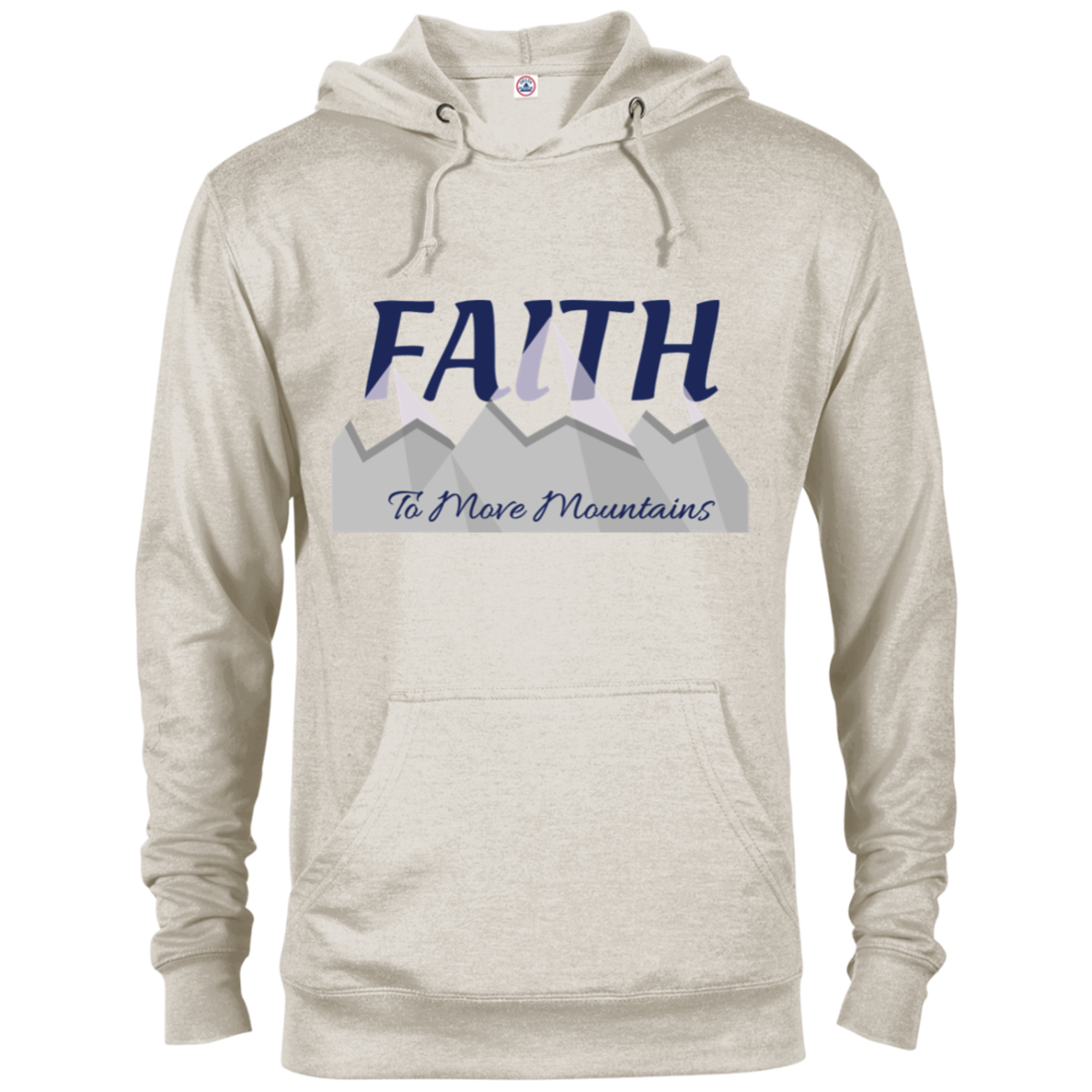 Faith To Move Mountains Hoodie