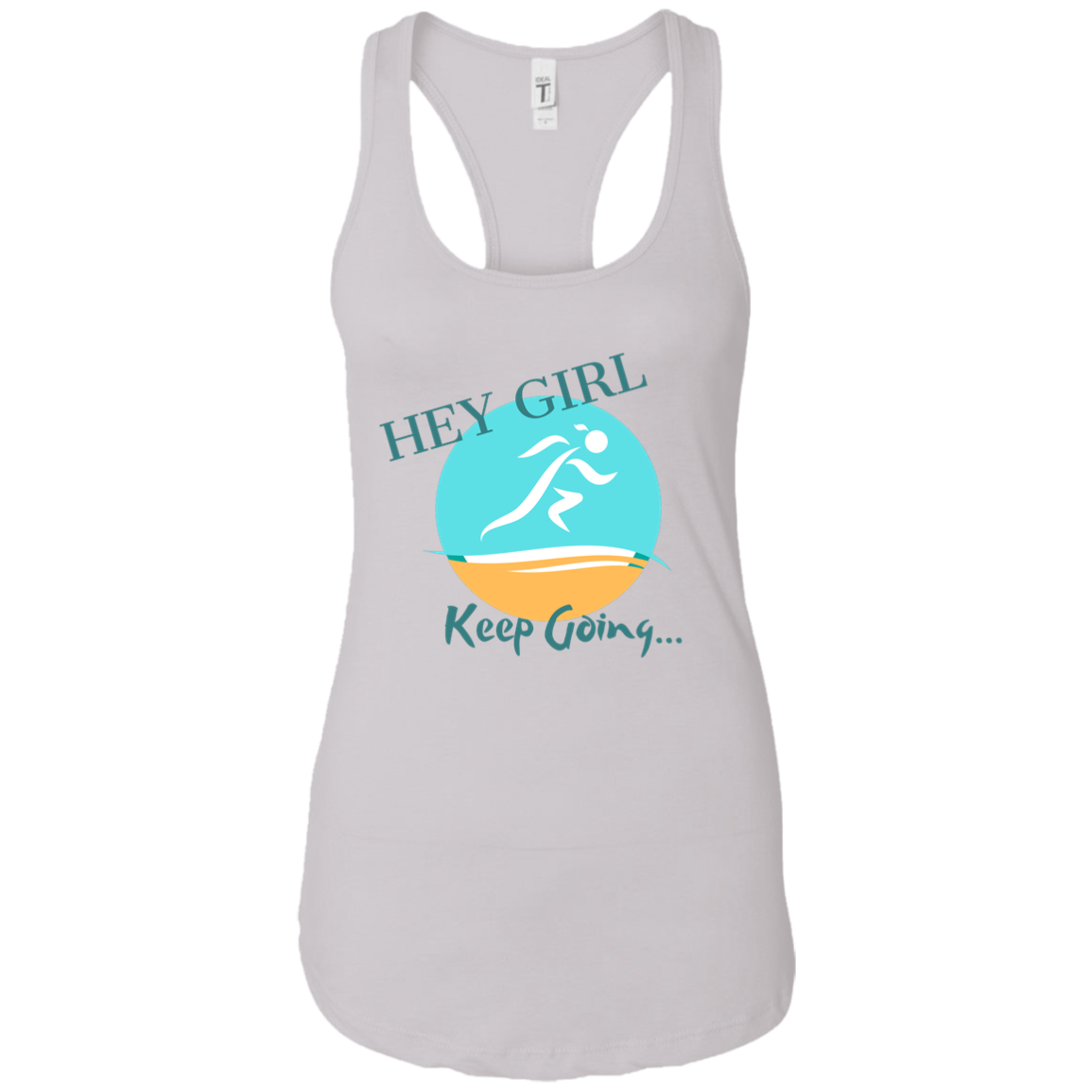 Hey Girl-Keep Going Tank Top