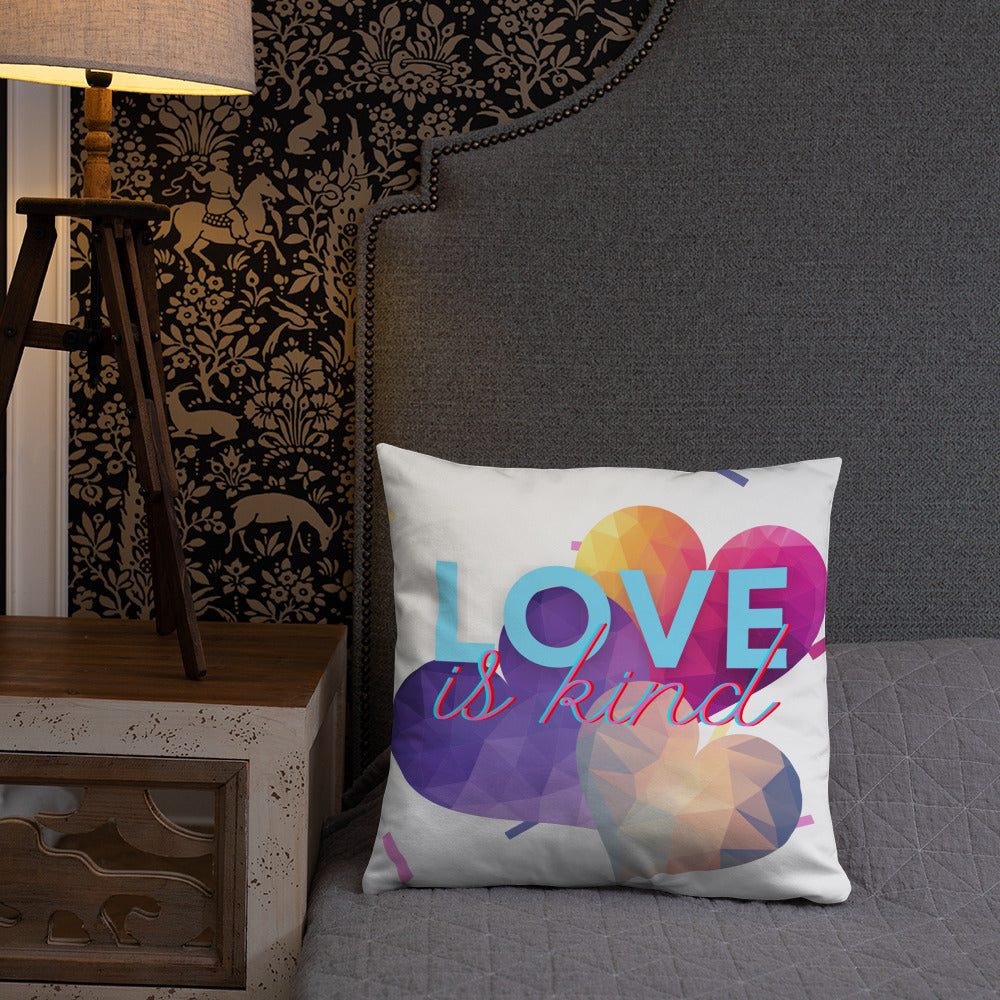 Love Is Kind Pillow