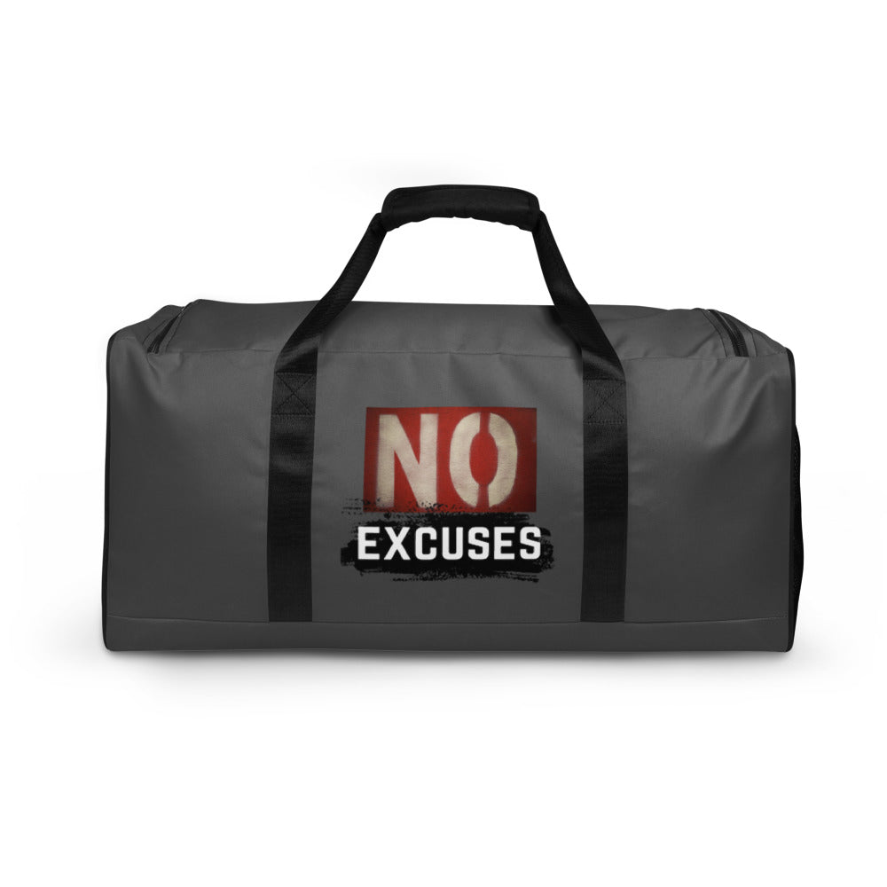 No Excuses Duffle Bag