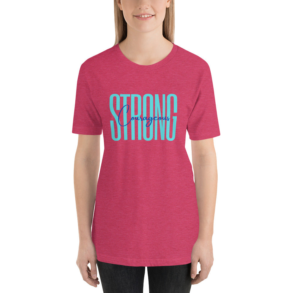 Strong Courageous T-Shirt